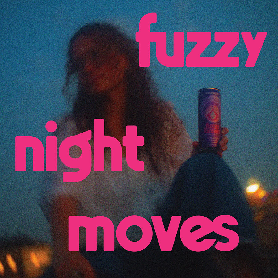 Person holding a can with 'fuzzy night moves' text overlay